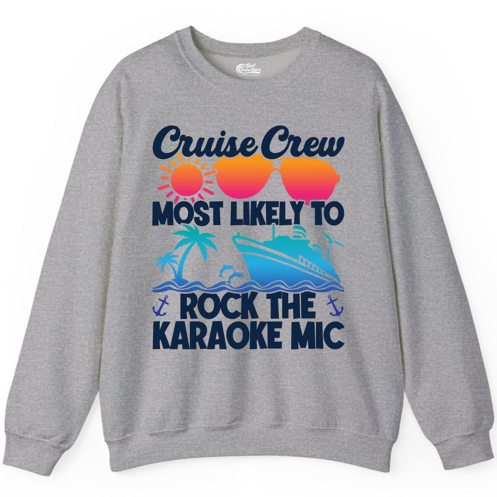 Cruise Crew Shirt - Fun Karaoke Party Vacation Group Apparel (Sweatshirt) in Sport Grey - Cruise Crew Karaoke Party Shirt - Tropical Sunset Sunglasses Design