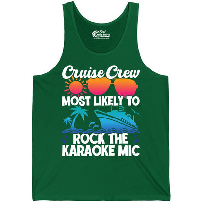 Cruise Crew Shirt - Fun Karaoke Party Vacation Group Apparel (Tank Top) in Kelly - Cruise Crew Karaoke Party Shirt - Tropical Sunset Sunglasses Design