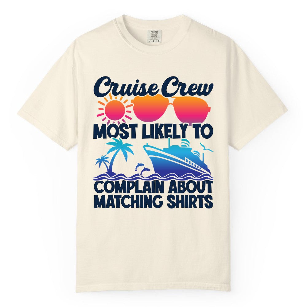 Cruise Crew Shirt - Funny Matching Group Vacation Tee for Cruises (Comfort Color) in Ivory - Cruise Crew Funny Matching Shirt Bold Sunglasses Tropical Ship Tee