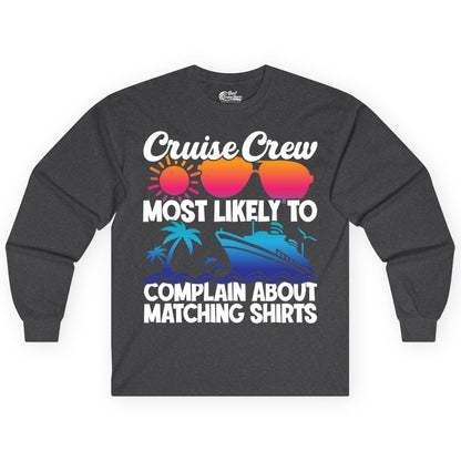 Cruise Crew Shirt - Funny Matching Group Vacation Tee for Cruises (Long Sleeve) in Dark Heather - Cruise Crew Funny Matching Shirt Bold Sunglasses Tropical Ship Tee