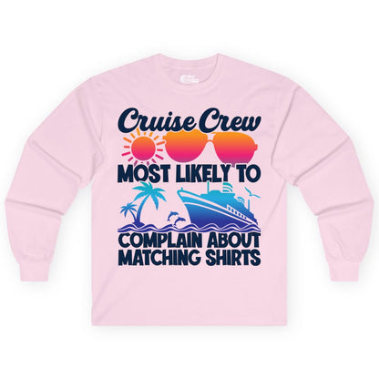 Cruise Crew Shirt - Funny Matching Group Vacation Tee for Cruises (Long Sleeve) in Light Pink - Cruise Crew Funny Matching Shirt Bold Sunglasses Tropical Ship Tee