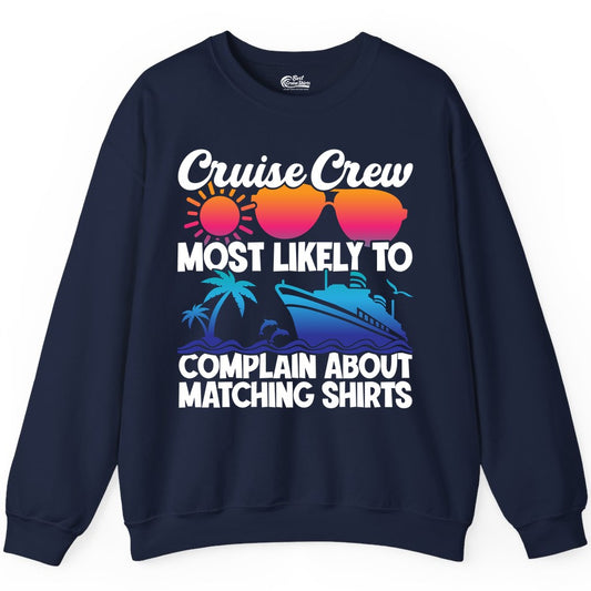 Cruise Crew Shirt - Funny Matching Group Vacation Tee for Cruises (Sweatshirt) in Navy - Cruise Crew Funny Matching Shirt Bold Sunglasses Tropical Ship Tee