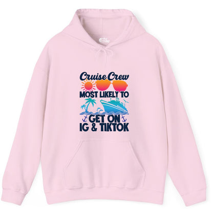 Cruise Crew Shirt - Funny Cruise Vacation Apparel for Groups (Hoodie) in Light Pink - Cruise Crew Most Likely to Get On IG TikTok Retro Ship Shirt