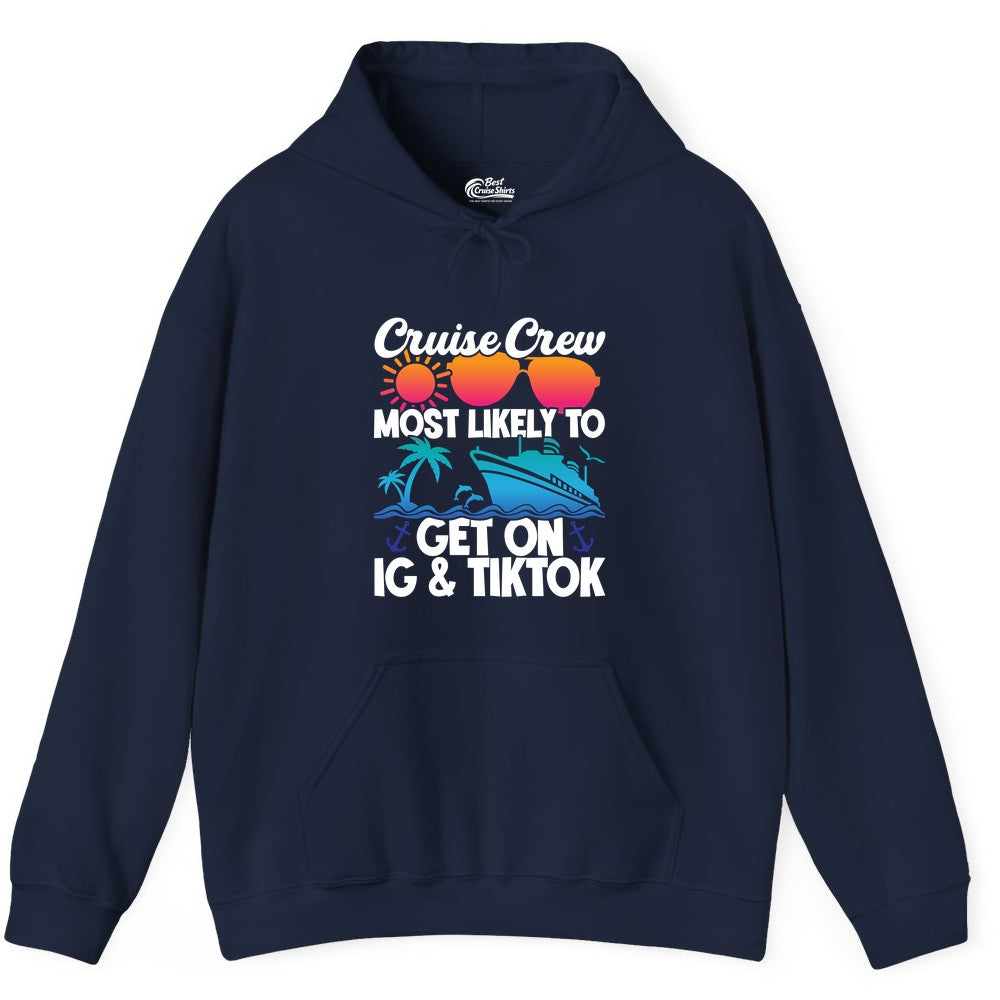 Cruise Crew Shirt - Funny Cruise Vacation Apparel for Groups (Hoodie) in Navy - Cruise Crew Most Likely to Get On IG TikTok Retro Ship Shirt