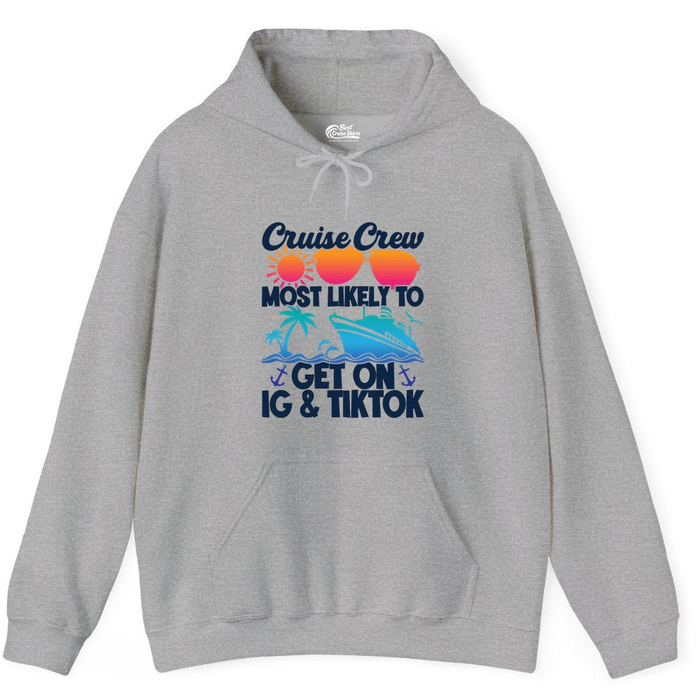 Cruise Crew Shirt - Funny Cruise Vacation Apparel for Groups (Hoodie) in Sport Grey - Cruise Crew Most Likely to Get On IG TikTok Retro Ship Shirt