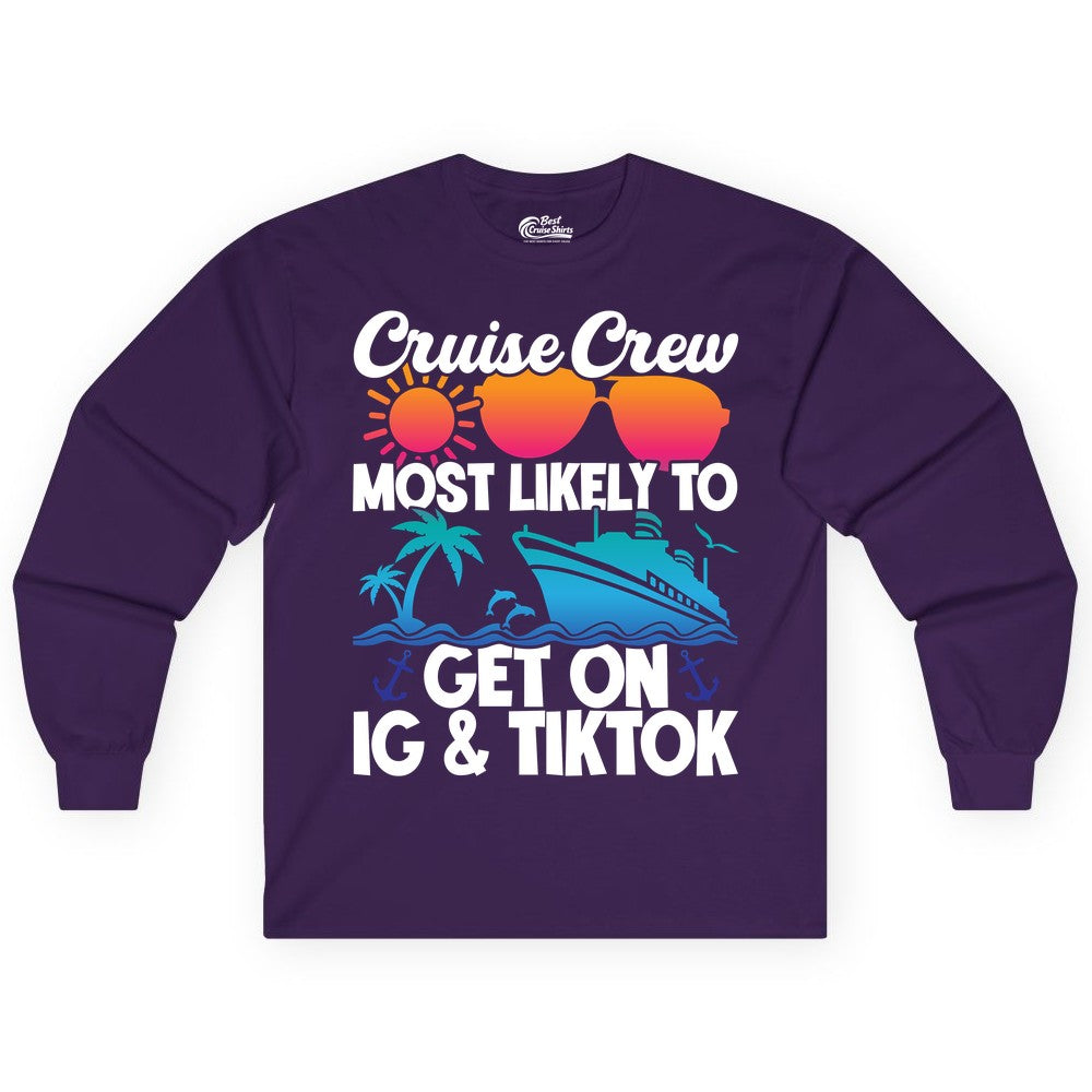 Cruise Crew Shirt - Funny Cruise Vacation Apparel for Groups (Long Sleeve) in Purple - Cruise Crew Most Likely to Get On IG TikTok Retro Ship Shirt