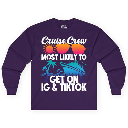 Cruise Crew Shirt - Funny Cruise Vacation Apparel for Groups (Long Sleeve) in Purple - Cruise Crew Most Likely to Get On IG TikTok Retro Ship Shirt