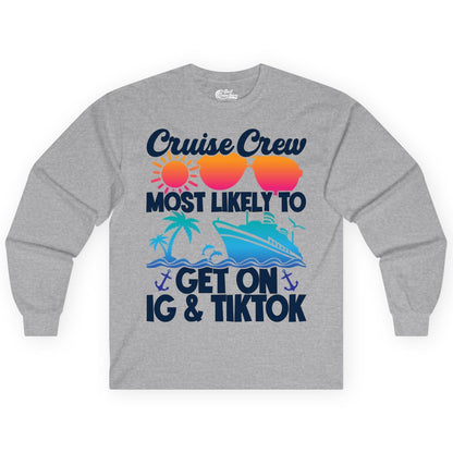 Cruise Crew Shirt - Funny Cruise Vacation Apparel for Groups (Long Sleeve) in Sport Grey - Cruise Crew Most Likely to Get On IG TikTok Retro Ship Shirt