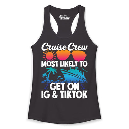Cruise Crew Shirt - Funny Cruise Vacation Apparel for Groups (Ladies Tank) in Black - Cruise Crew Most Likely to Get On IG TikTok Retro Ship Shirt