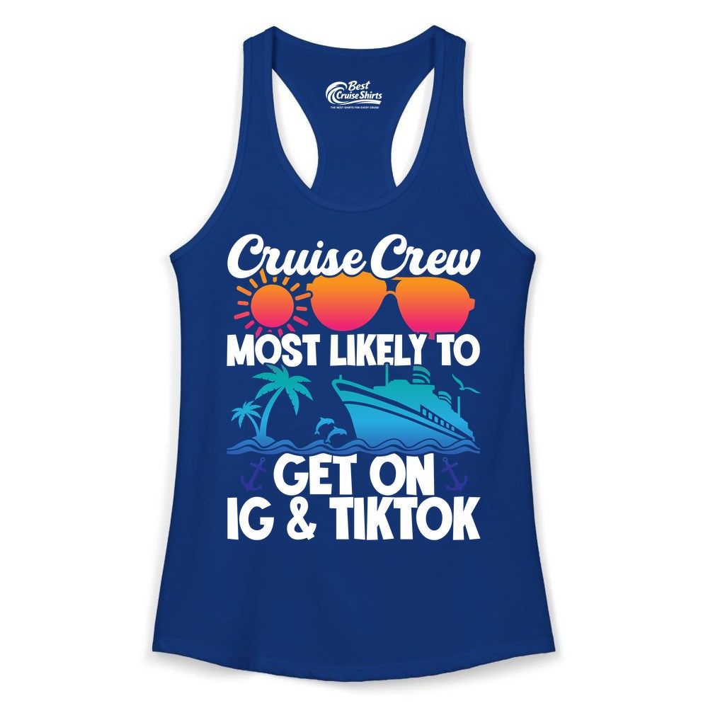 Cruise Crew Shirt - Funny Cruise Vacation Apparel for Groups (Ladies Tank) in Solid Royal - Cruise Crew Most Likely to Get On IG TikTok Retro Ship Shirt