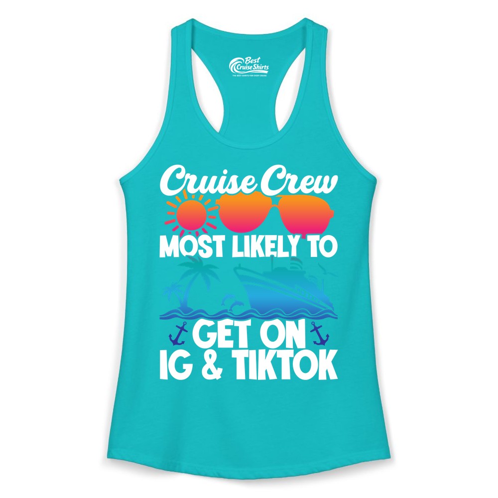 Cruise Crew Shirt - Funny Cruise Vacation Apparel for Groups (Ladies Tank) in Tahiti Blue - Cruise Crew Most Likely to Get On IG TikTok Retro Ship Shirt
