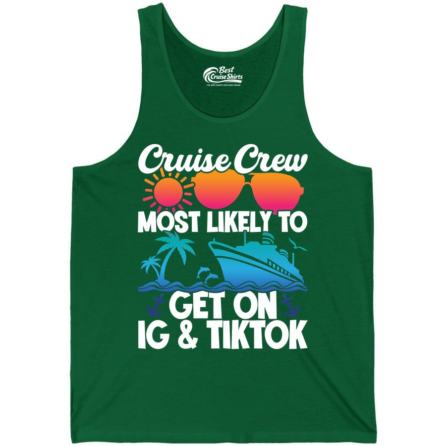 Cruise Crew Shirt - Funny Cruise Vacation Apparel for Groups (Tank Top) in Kelly - Cruise Crew Most Likely to Get On IG TikTok Retro Ship Shirt