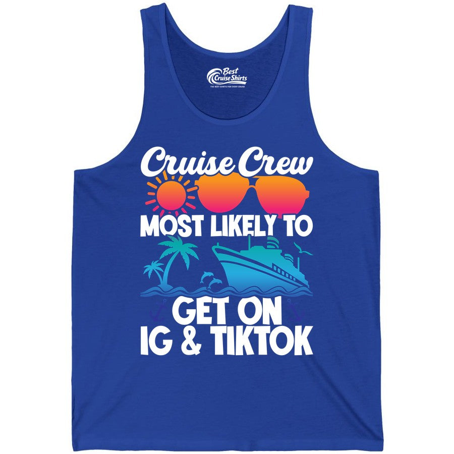 Cruise Crew Shirt - Funny Cruise Vacation Apparel for Groups (Tank Top) in True Royal - Cruise Crew Most Likely to Get On IG TikTok Retro Ship Shirt