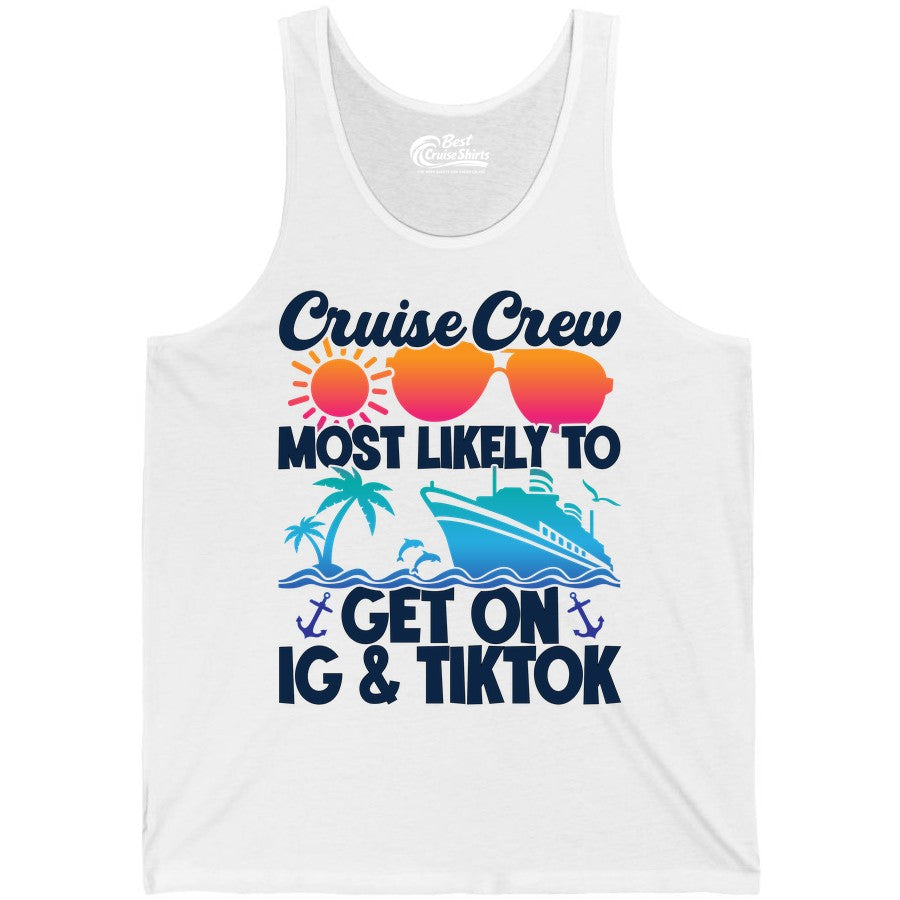 Cruise Crew Shirt - Funny Cruise Vacation Apparel for Groups (Tank Top) in White - Cruise Crew Most Likely to Get On IG TikTok Retro Ship Shirt
