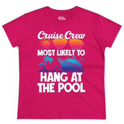 Cruise Crew Shirt - Tropical Cruise Vacation Apparel for Poolside (Ladies Tee) in Heliconia - Cruise Crew Most Likely To Hang At The Pool Tropical Shirt