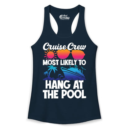 Cruise Crew Shirt - Tropical Cruise Vacation Apparel for Poolside (Ladies Tank) in Solid Midnight Navy - Cruise Crew Most Likely To Hang At The Pool Tropical Shirt