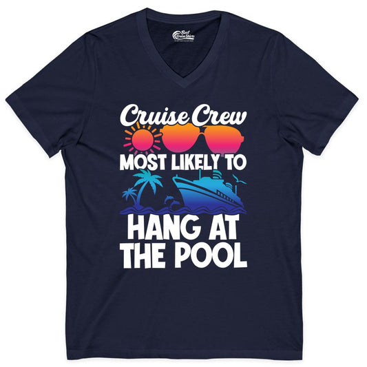 Cruise Crew Shirt - Tropical Cruise Vacation Apparel for Poolside (V-Neck) in Navy - Cruise Crew Most Likely To Hang At The Pool Tropical Shirt