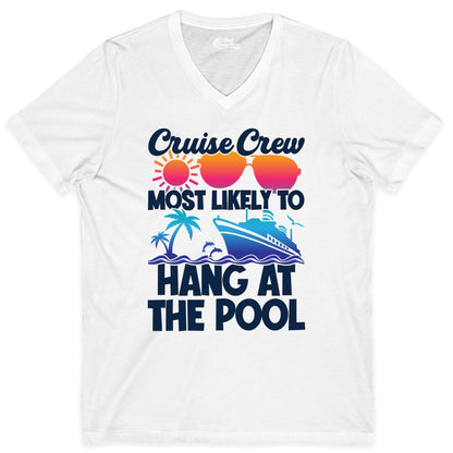 Cruise Crew Shirt - Tropical Cruise Vacation Apparel for Poolside (V-Neck) in White - Cruise Crew Most Likely To Hang At The Pool Tropical Shirt