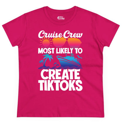 Cruise Crew Shirt - Funny Vacation Cruise Apparel for Tiktoks (Ladies Tee) in Heliconia - Cruise Crew Most Likely To Create Tiktoks Funny Vacation Shirt