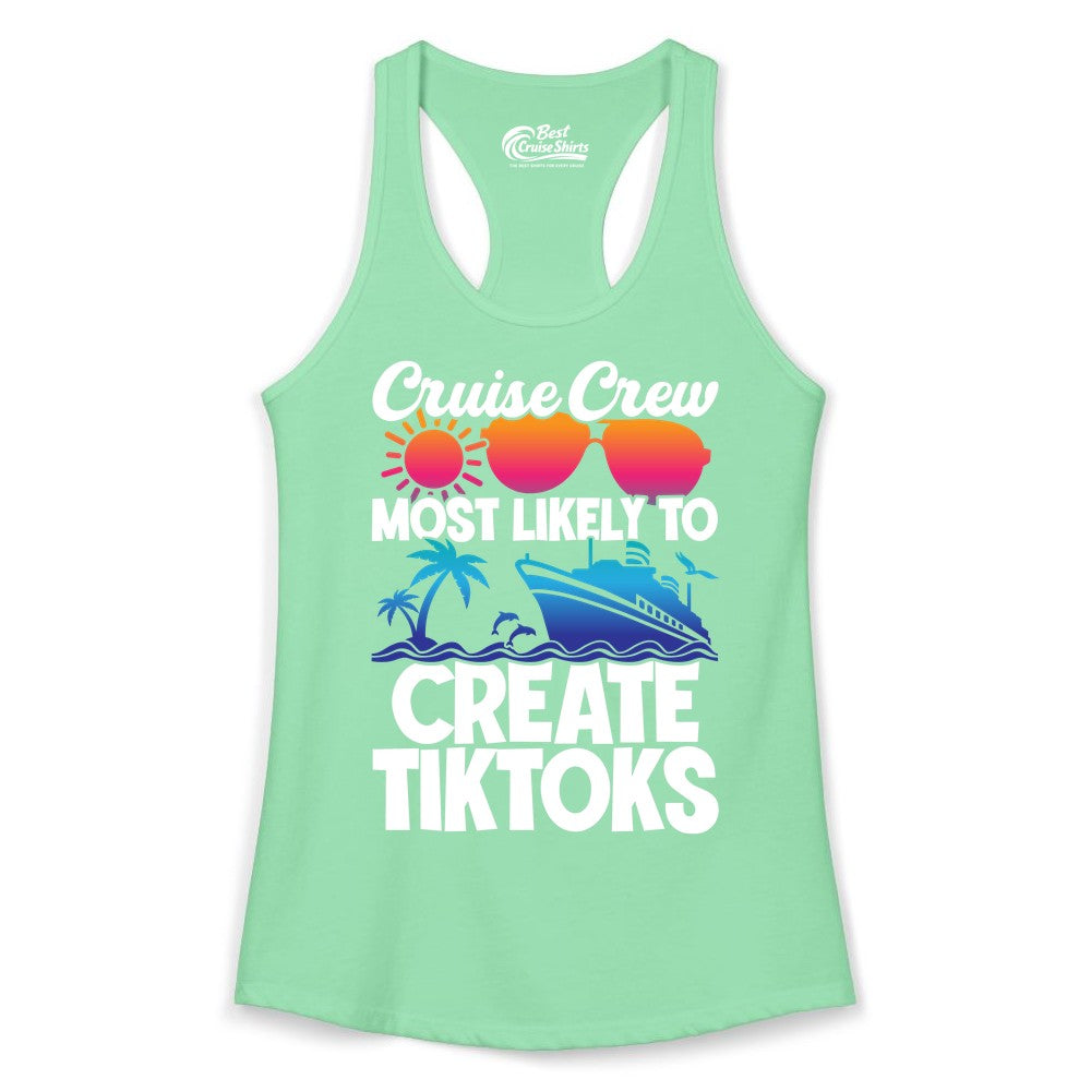 Cruise Crew Shirt - Funny Vacation Cruise Apparel for Tiktoks (Ladies Tank) in Solid Mint - Cruise Crew Most Likely To Create Tiktoks Funny Vacation Shirt