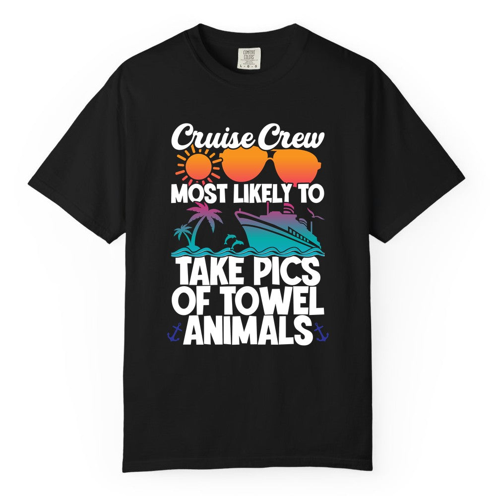 Cruise Crew Shirt - Funny Cruise Vacation Apparel for Family Trips (Comfort Color) in Black - Cruise Crew Towel Animal Photo Squad Tropical Sunset Shirt