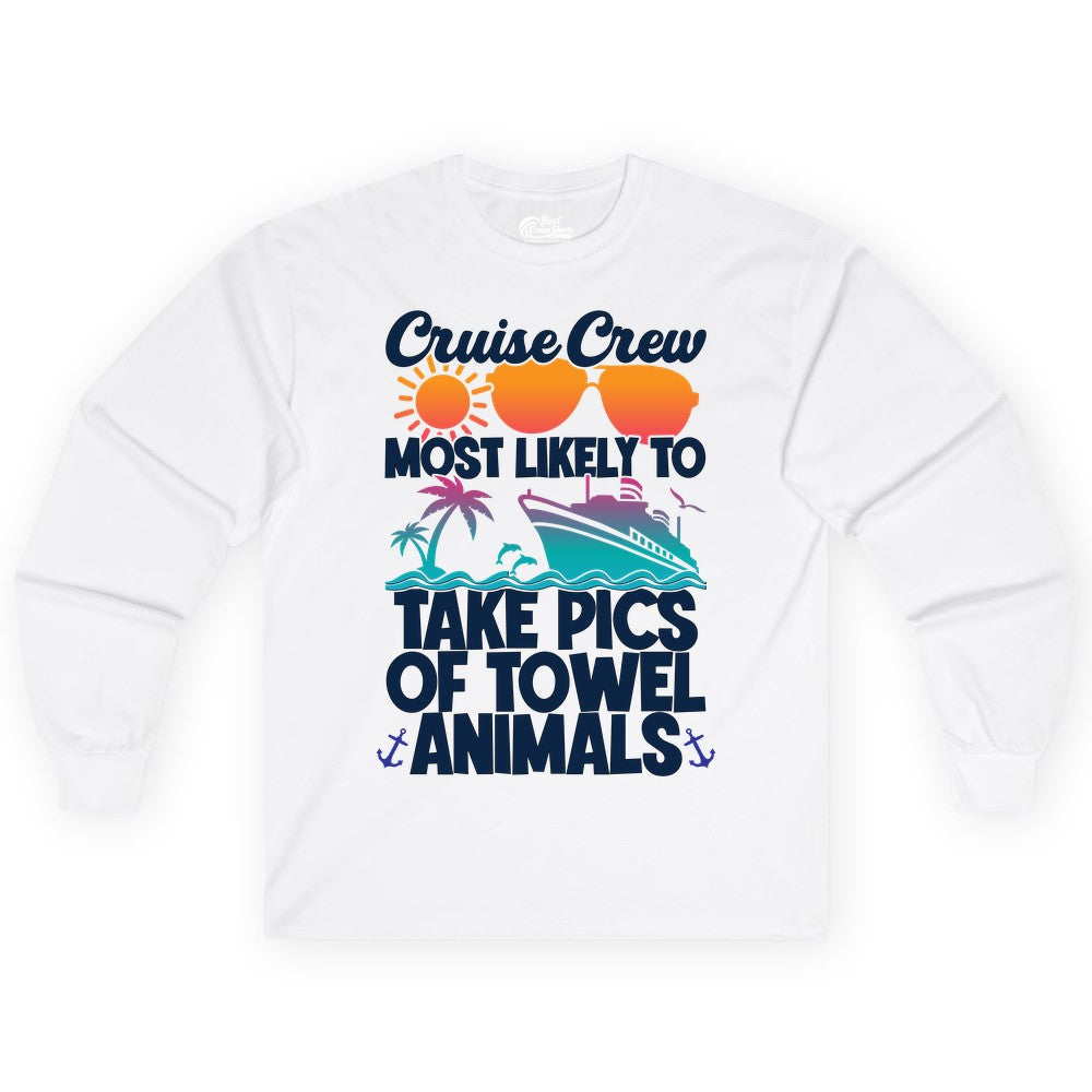 Cruise Crew Shirt - Funny Cruise Vacation Apparel for Family Trips (Long Sleeve) in White - Cruise Crew Towel Animal Photo Squad Tropical Sunset Shirt