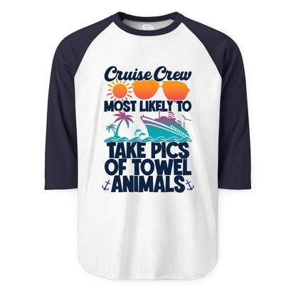 Cruise Crew Shirt - Funny Cruise Vacation Apparel for Family Trips (Raglan) in WhiteNavy - Cruise Crew Towel Animal Photo Squad Tropical Sunset Shirt