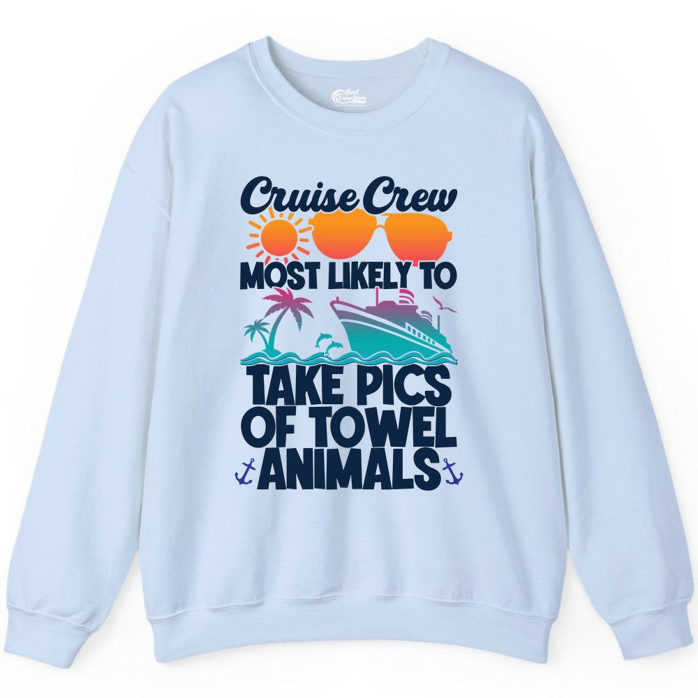 Cruise Crew Shirt - Funny Cruise Vacation Apparel for Family Trips (Sweatshirt) in Light Blue - Cruise Crew Towel Animal Photo Squad Tropical Sunset Shirt
