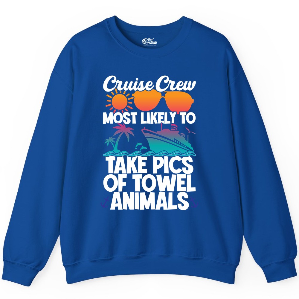Cruise Crew Shirt - Funny Cruise Vacation Apparel for Family Trips (Sweatshirt) in Royal - Cruise Crew Towel Animal Photo Squad Tropical Sunset Shirt