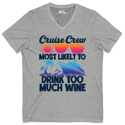 Cruise Crew Shirt - Funny Wine Drinking Team Tee for Group Cruises (V-Neck) in Athletic Heather - Cruise Crew Most Likely To Drink Too Much Wine Retro Sunset Shirt