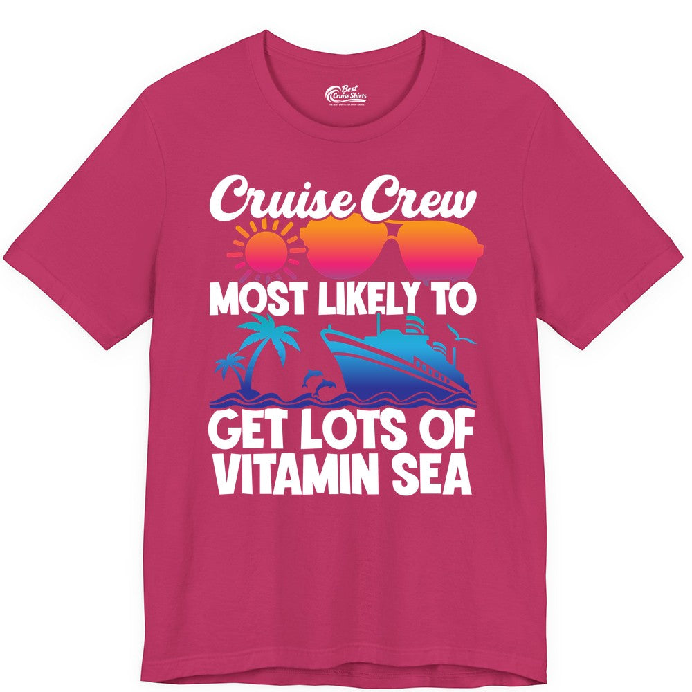 Cruise Crew Shirt - Funny Cruise Shirt Tropical Vacation Apparel Tee (Premium Tee) in Berry - Cruise Crew Most Likely To Get Lots Of Vitamin Sea Tropical Shirt