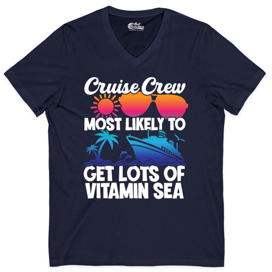 Cruise Crew Shirt - Funny Cruise Shirt Tropical Vacation Apparel Tee (V-Neck) in Navy - Cruise Crew Most Likely To Get Lots Of Vitamin Sea Tropical Shirt