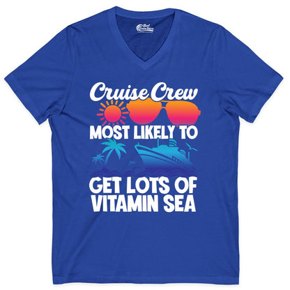 Cruise Crew Shirt - Funny Cruise Shirt Tropical Vacation Apparel Tee (V-Neck) in True Royal - Cruise Crew Most Likely To Get Lots Of Vitamin Sea Tropical Shirt