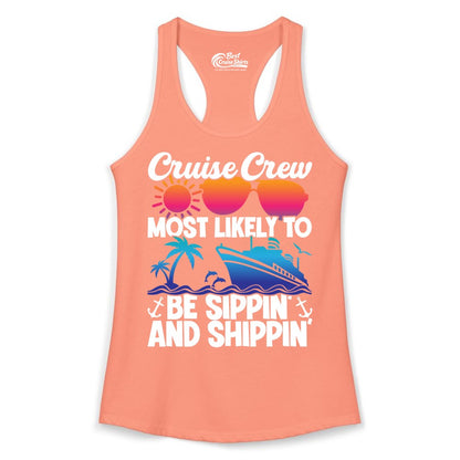 Cruise Crew Shirt - Funny Vacation Group Tee for Cruise Trips (Ladies Tank) in Solid Light Orange - Cruise Crew Sippin and Shippin Tropical Nautical Party Shirt