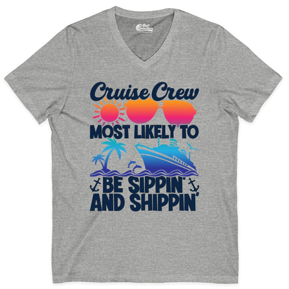Cruise Crew Shirt - Funny Vacation Group Tee for Cruise Trips (V-Neck) in Athletic Heather - Cruise Crew Sippin and Shippin Tropical Nautical Party Shirt