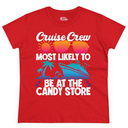 Cruise Crew Shirt - Fun Tropical Cruise Vacation Apparel for Groups (Ladies Tee) in Red - Cruise Crew Most Likely To Be At The Candy Store Tropical Shirt