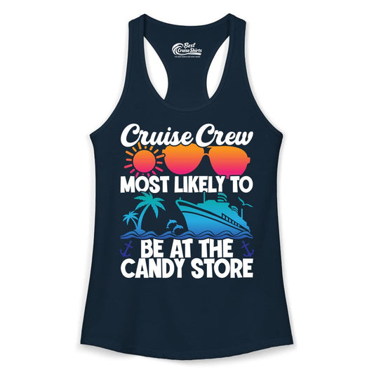 Cruise Crew Shirt - Fun Tropical Cruise Vacation Apparel for Groups (Ladies Tank) in Solid Midnight Navy - Cruise Crew Most Likely To Be At The Candy Store Tropical Shirt