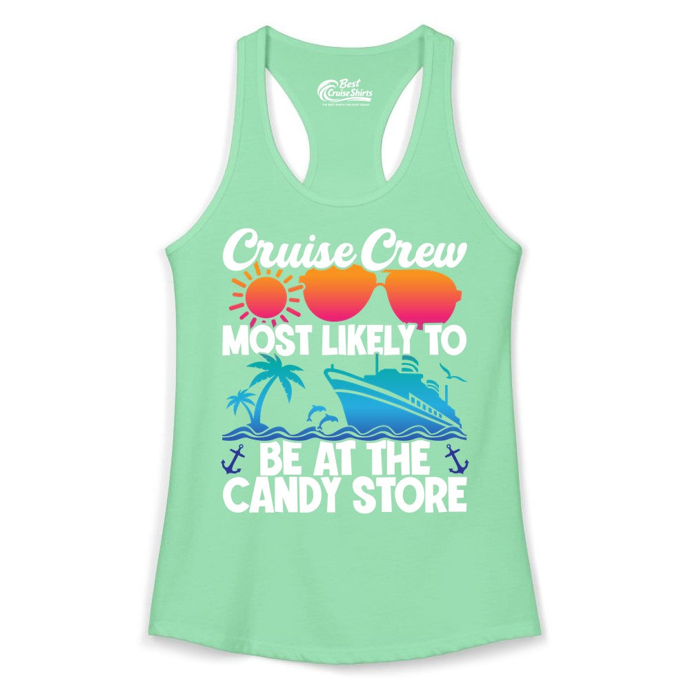 Cruise Crew Shirt - Fun Tropical Cruise Vacation Apparel for Groups (Ladies Tank) in Solid Mint - Cruise Crew Most Likely To Be At The Candy Store Tropical Shirt