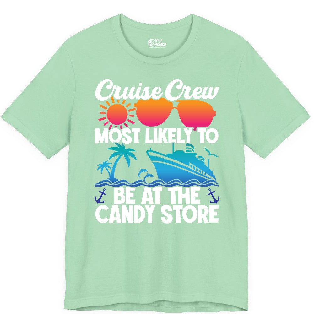Cruise Crew Shirt - Fun Tropical Cruise Vacation Apparel for Groups (Premium Tee) in Mint - Cruise Crew Most Likely To Be At The Candy Store Tropical Shirt