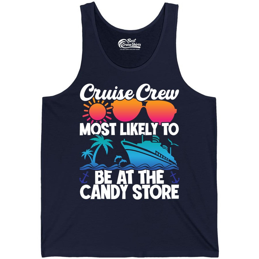 Cruise Crew Shirt - Fun Tropical Cruise Vacation Apparel for Groups (Tank Top) in Navy - Cruise Crew Most Likely To Be At The Candy Store Tropical Shirt