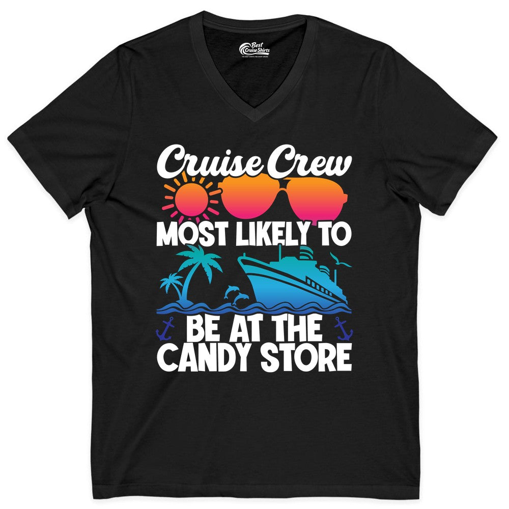 Cruise Crew Shirt - Fun Tropical Cruise Vacation Apparel for Groups (V-Neck) in Black - Cruise Crew Most Likely To Be At The Candy Store Tropical Shirt