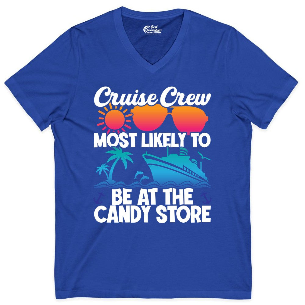 Cruise Crew Shirt - Fun Tropical Cruise Vacation Apparel for Groups (V-Neck) in True Royal - Cruise Crew Most Likely To Be At The Candy Store Tropical Shirt