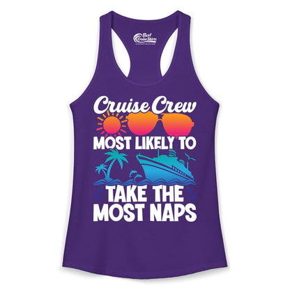 Cruise Crew Shirt - Funny Vacation Nap Shirt for Cruise Squad (Ladies Tank) in Solid Purple Rush - Cruise Crew Most Likely To Take The Most Naps Funny Vacation Shirt