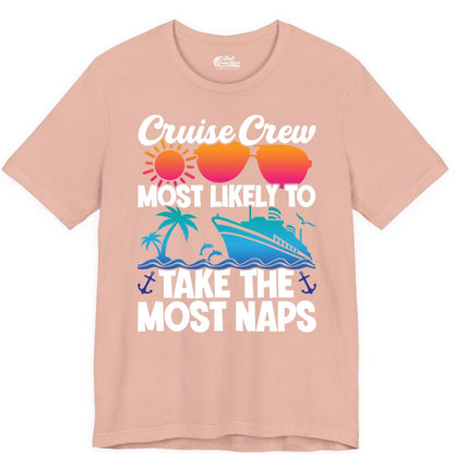 Cruise Crew Shirt - Funny Vacation Nap Shirt for Cruise Squad (Premium Tee) in Peach - Cruise Crew Most Likely To Take The Most Naps Funny Vacation Shirt