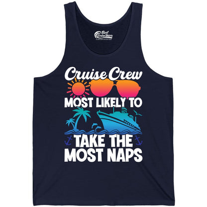 Cruise Crew Shirt - Funny Vacation Nap Shirt for Cruise Squad (Tank Top) in Navy - Cruise Crew Most Likely To Take The Most Naps Funny Vacation Shirt