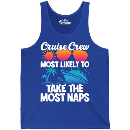 Cruise Crew Shirt - Funny Vacation Nap Shirt for Cruise Squad (Tank Top) in True Royal - Cruise Crew Most Likely To Take The Most Naps Funny Vacation Shirt