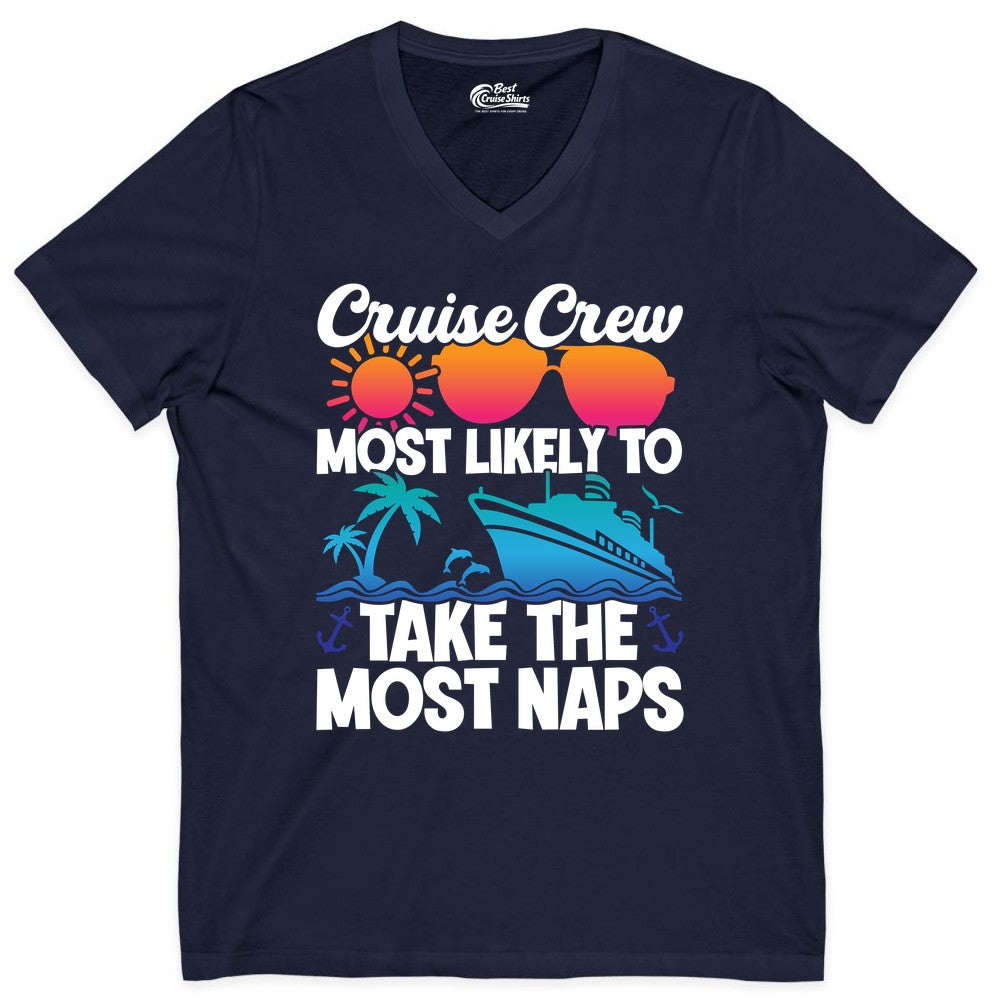 Cruise Crew Shirt - Funny Vacation Nap Shirt for Cruise Squad (V-Neck) in Navy - Cruise Crew Most Likely To Take The Most Naps Funny Vacation Shirt