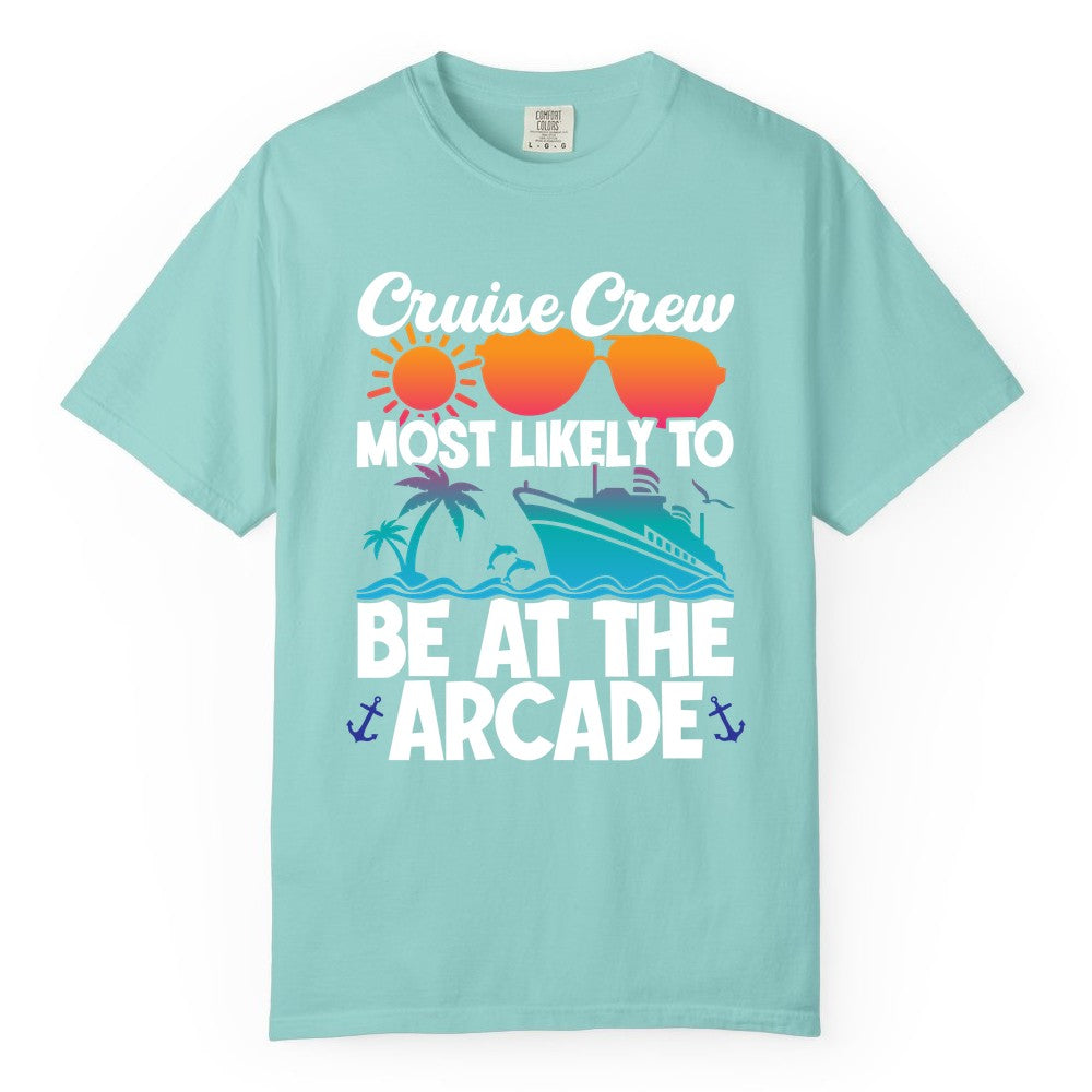Cruise Crew Shirt - Funny Arcade Lover Vacation Group Tee (Comfort Color) in Chalky Mint - Cruise Crew Most Likely To Be At The Arcade Shirt Tropical Fun