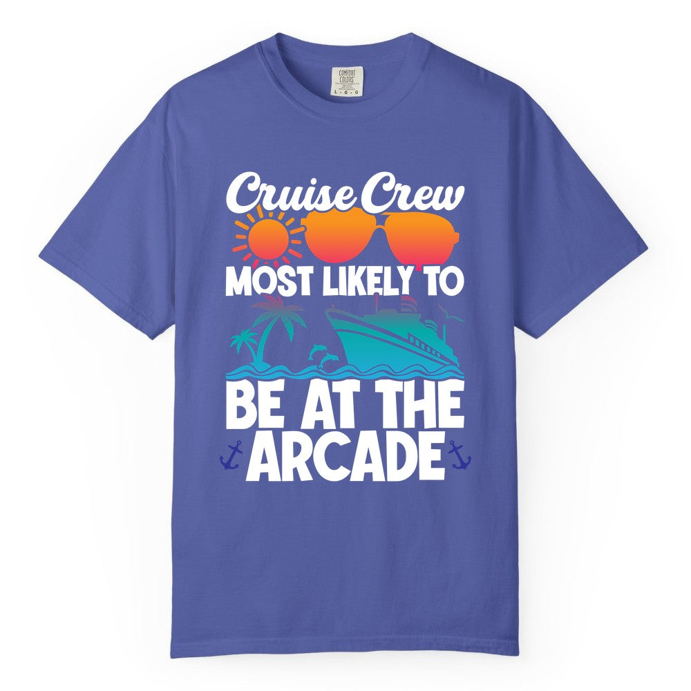 Cruise Crew Shirt - Funny Arcade Lover Vacation Group Tee (Comfort Color) in Periwinkle - Cruise Crew Most Likely To Be At The Arcade Shirt Tropical Fun