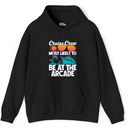 Cruise Crew Shirt - Funny Arcade Lover Vacation Group Tee (Hoodie) in Black - Cruise Crew Most Likely To Be At The Arcade Shirt Tropical Fun